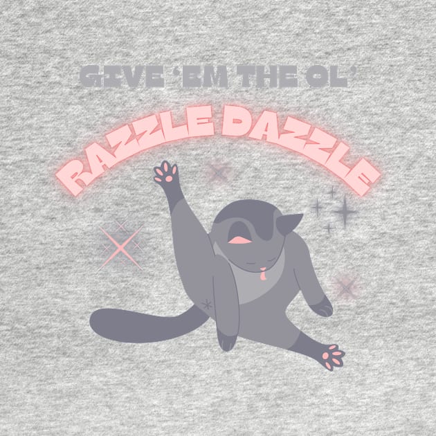 Cat Shirt 'Give 'Em The Ol' Razzle Dazzle' Graphic Tee, Funny Licking Cat Design, Casual Wear Unique Gift for Cat Lovers by TeeGeek Boutique